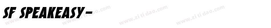 SF Speakeasy字体转换